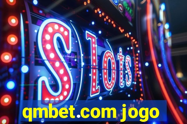 qmbet.com jogo